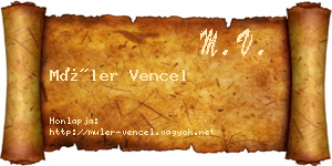 Müler Vencel névjegykártya